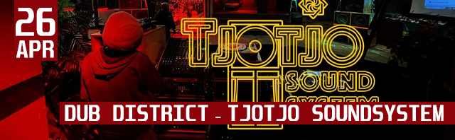 Dub District by TjotjoSoundsystem header