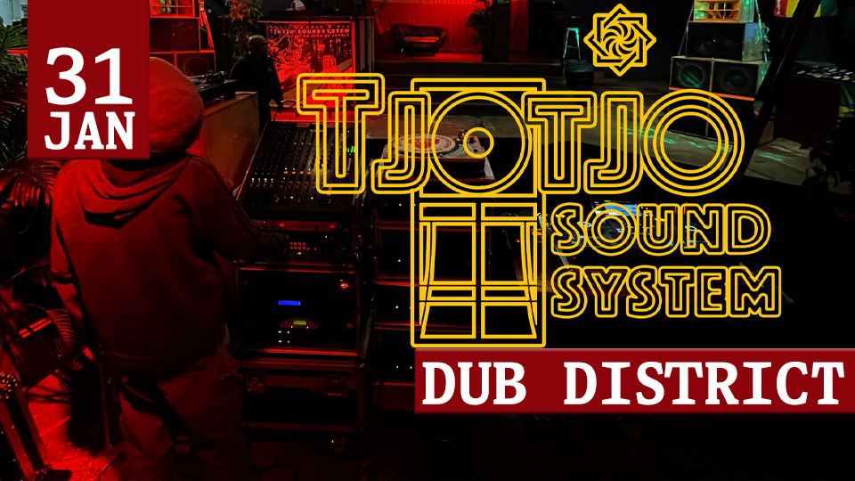 Dub District by Tjotjo Soundsystem header