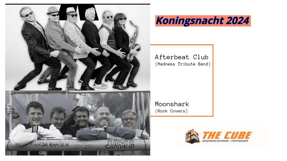 Afterbeat Club (Madness Tribute Band) and Moonshark (Rock Covers) Live in Concert (KONINGSNACHT) header