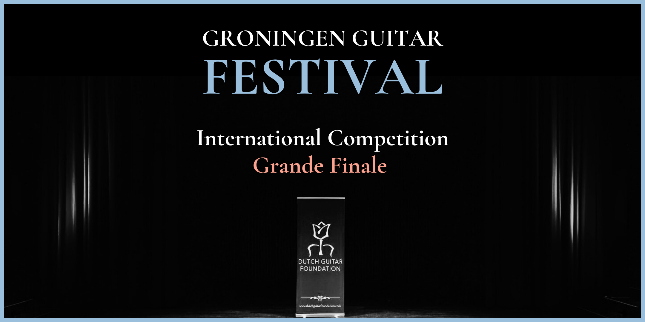 Groningen Guitar Festival: Grande Finale header