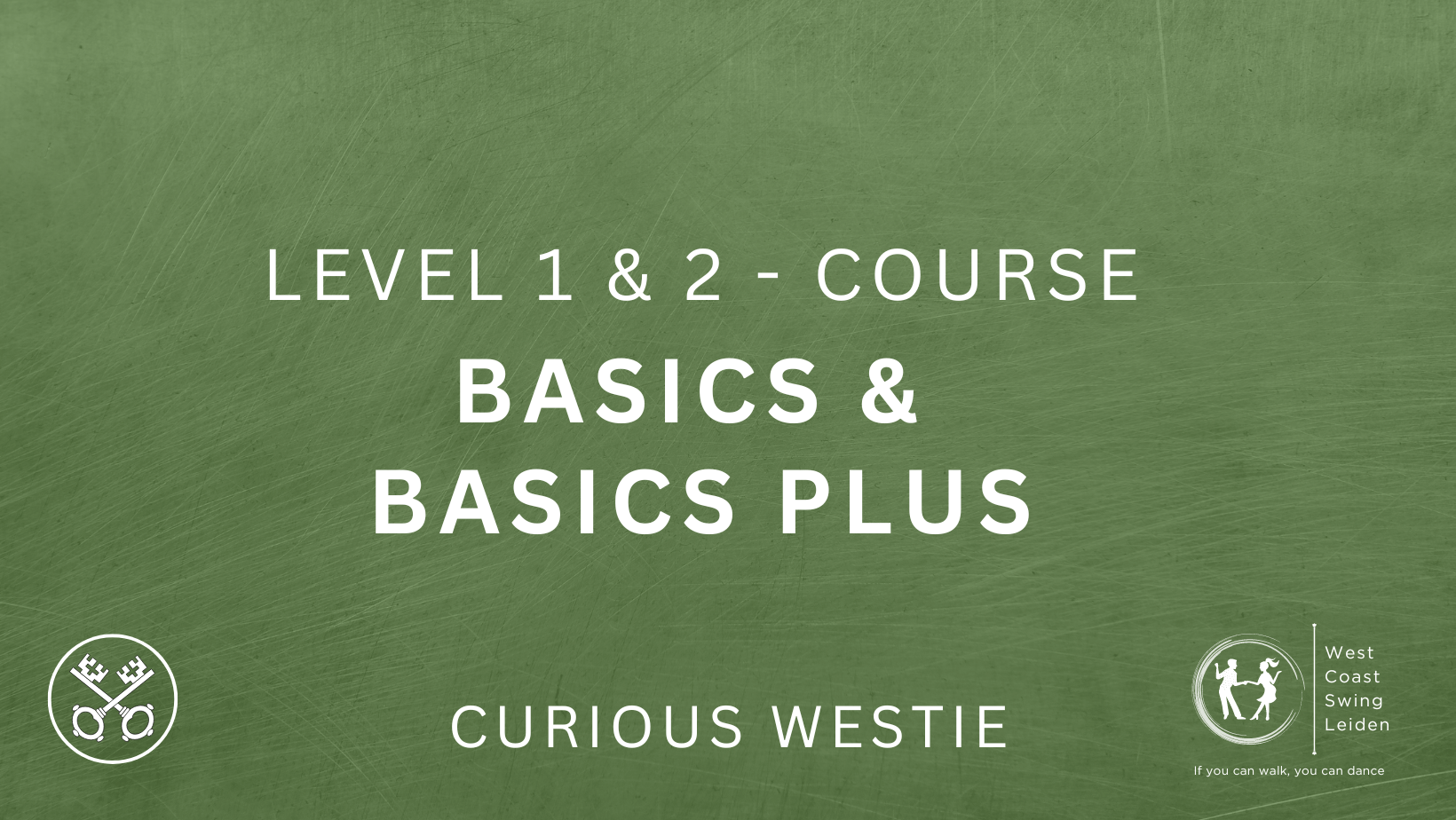 Leiden: WCS - Level 1 & 2 - Basics & Basics Plus header