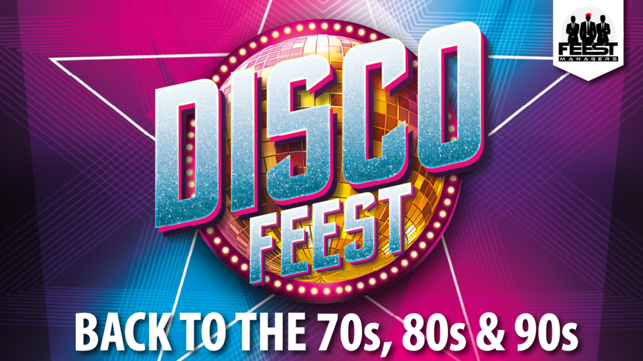 Disco Feest! - Back To The 70s, 80s & 90s header