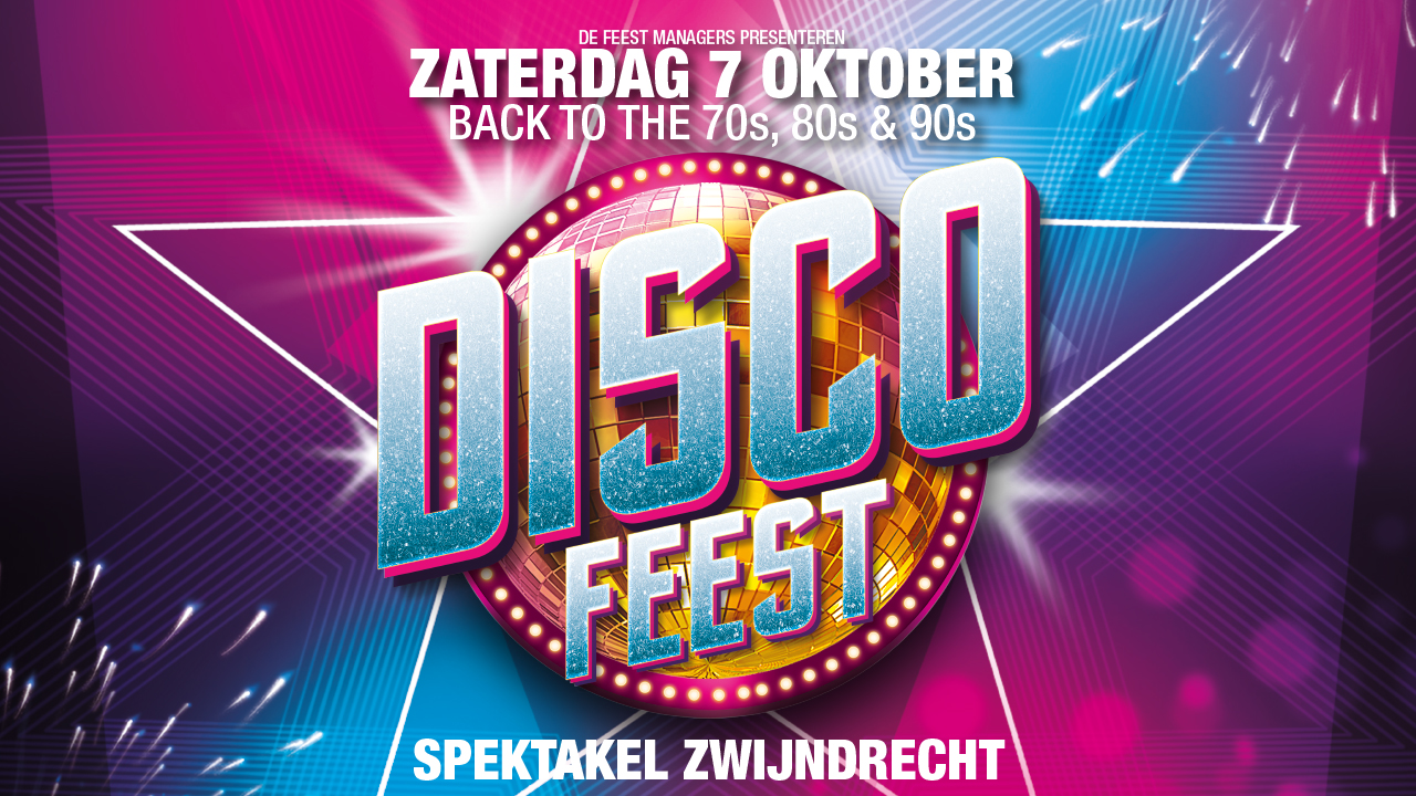 Disco Feest - Back To The 70s, 80s & 90s! header