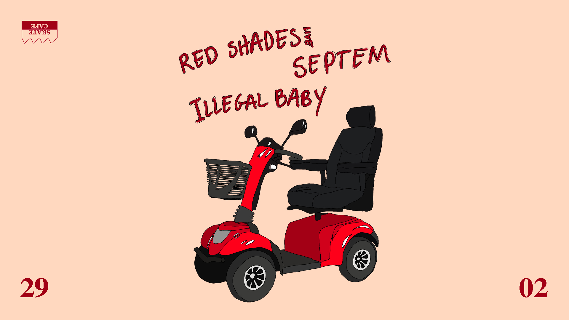 RED SHADES (live), SEPTEM, ILLEGAL BABY header