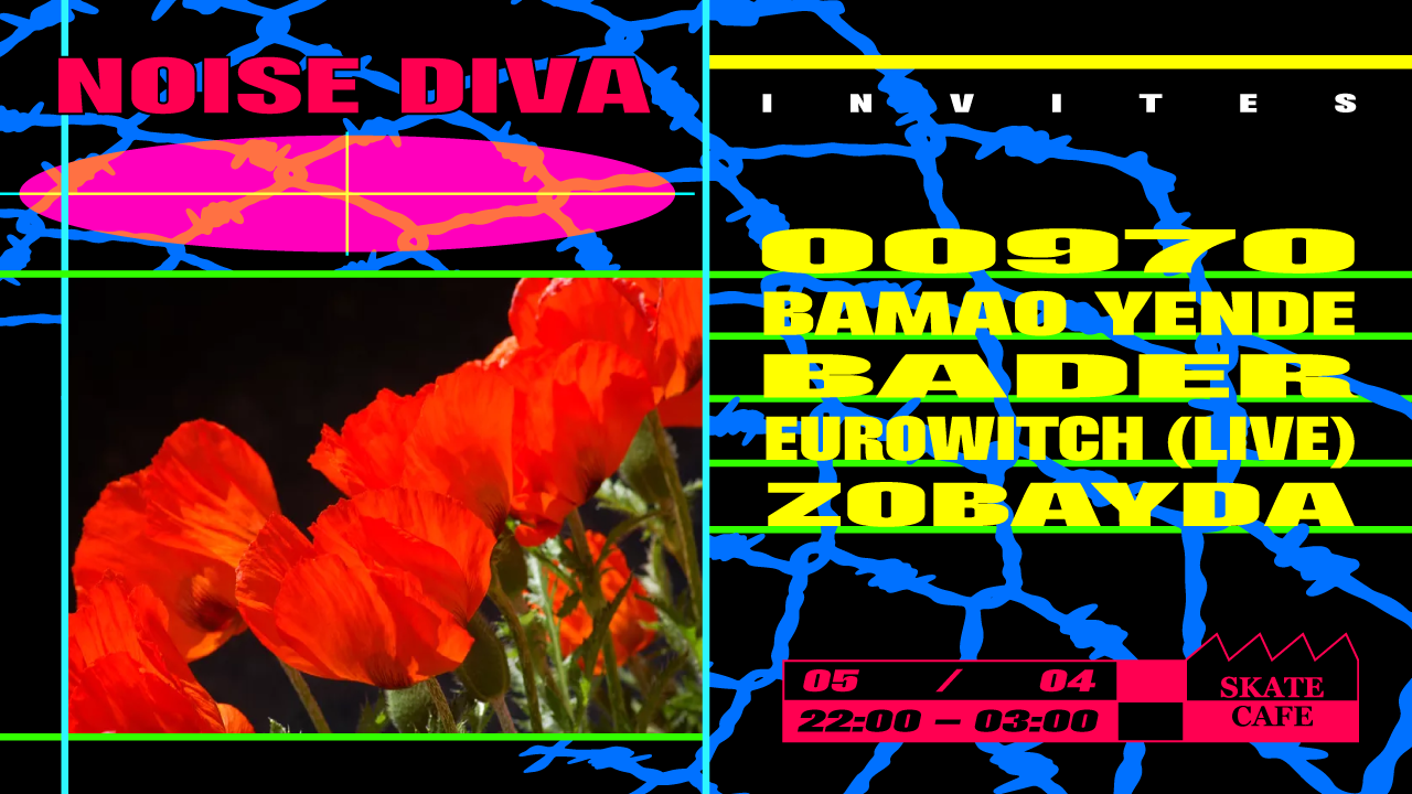 NOISE DIVA, ZOBAYDA, EUROWITCH (LIVE), 00970, BAMAO YENDE, BADER header