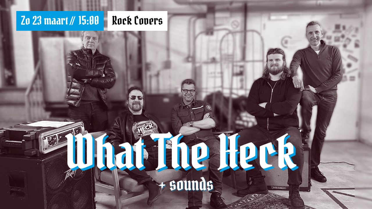 What The Heck + Sounds header