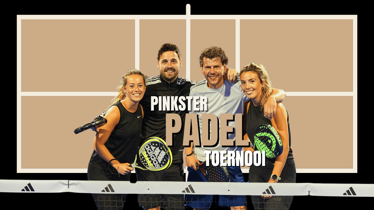 Pinkster Padel Toernooi 🎾 header